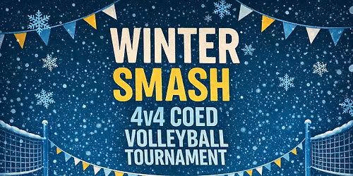 FCC Volleyball Winter Smash 4V4 Tournament \u2744\ufe0f \ud83c\udfd0