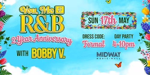 You, Me & RnB featuring Bobby V