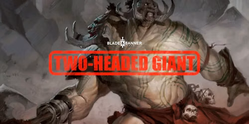 MTG: Two-Headed Giant \u2694\ufe0f