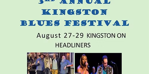 KINGSTON BLUES FESTIVAL Thursday Night Show