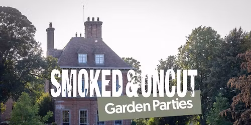 Smoked & Uncut Friday night party in Kent