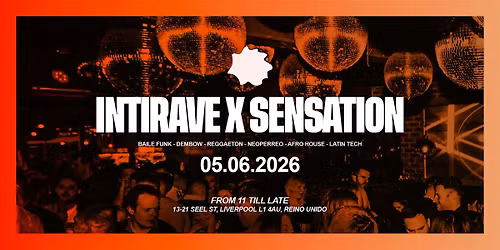 Intirave Liverpool |  Reggaeton at Sensation