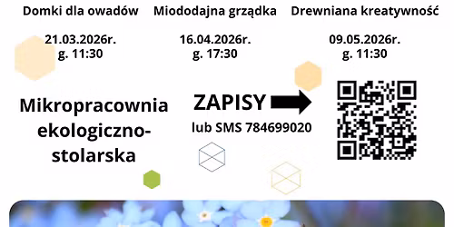 Mikropracownia ekologiczno-stolarska