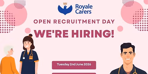 \ud83d\udd4a\ufe0f Royale Carers \u2014 Speed Interview Recruitment Day!