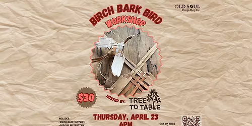 Woven Birch Bark Bird WORKSHOP