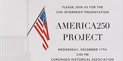 CHS Interns: America250 Project Presentations