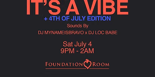 It\u2019s  A Vibe @ Foundation Room