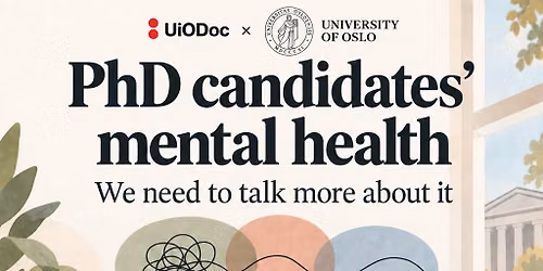 Panel discussion - PhD candidates mental health: We need to talk more about it!