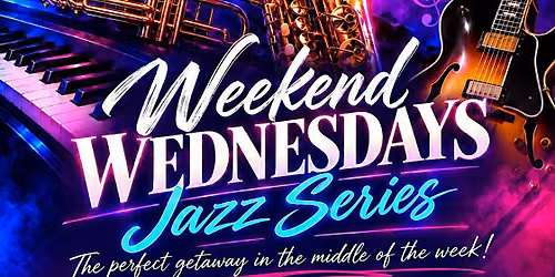 Weekend Wednesdays Jazz Series at The Venue Lake Charles
