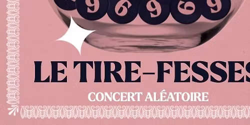 Le Tire-Fesses \u00e0 Saint-Sever