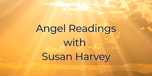 Angel Readings with Susan Harvey
