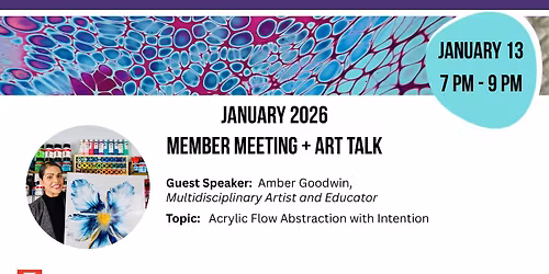 January Member Meeting + Art Talk