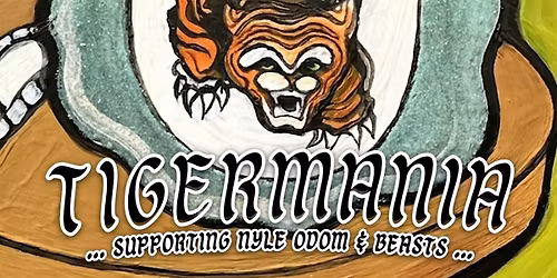 Tigermania