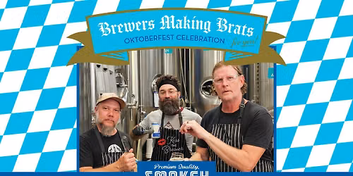 Brewers Making Brats - Oktoberfest Celebration