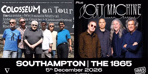 Colosseum & Soft Machine LIVE at The 1865