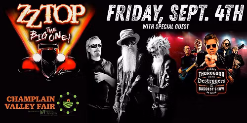 ZZ TOP the Big One with special guest George Thorogood and the Destroyers