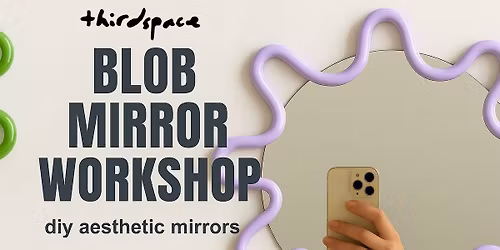 Blob Mirror Workshop