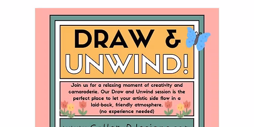 Draw & Unwind - Intuitive Art with Purpose - hosted by GalleryD Designs