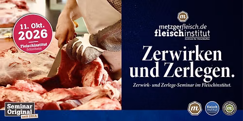 Zerwirken und Zerlegen | Zerlege- und Zerwirk-Seminar im Fleischinstitut.