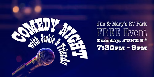 Comedy Night w\/ Jackie & Friends