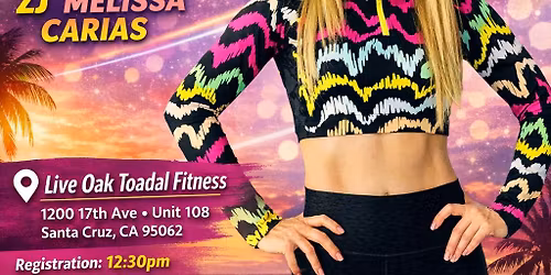 ZIN\u2122 JAM with ZJ\u2122 MELISSA CARIAS + CHOREO [SANTA CRUZ]