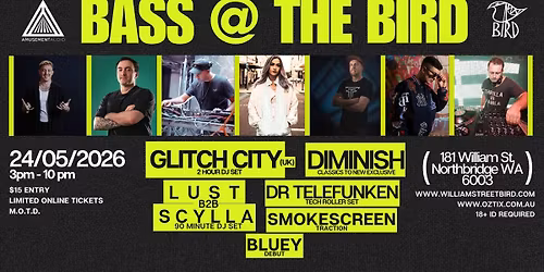 Bass @ The Bird, Perth