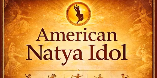 American Natya Idol - San Fransisco Bay Area