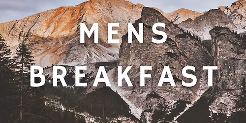 Mens Breakfast