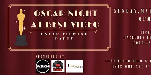 Best Video's 3rd Annual Oscars Viewing Party hosted by Michael Domangue