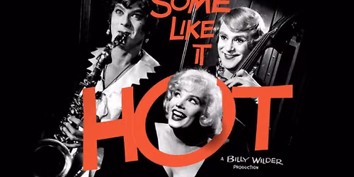 Some Like it Hot (1959, NR)
