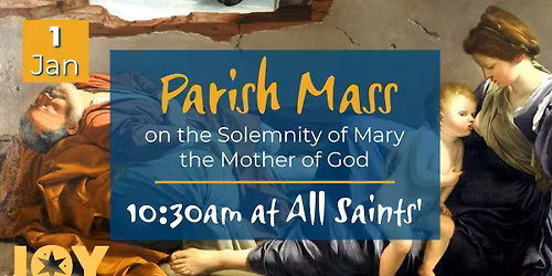 Solemnity of Mary, Mother of God - Sung Parish Mass