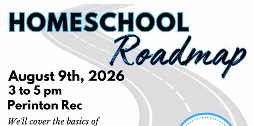 Homeschool Roadmap!
