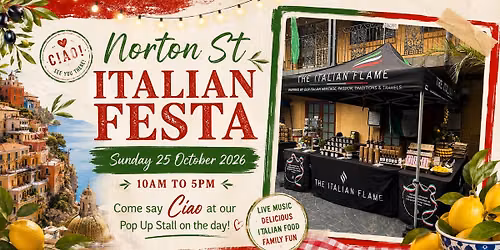 \ud83c\uddee\ud83c\uddf9NORTON ST ITALIAN FESTA 2026\ud83c\uddee\ud83c\uddf9