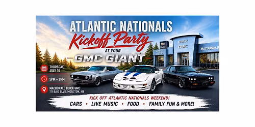 Atlantic Nationals Kickoff Party at Your GMC Giant 