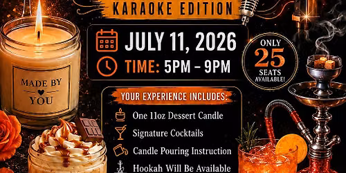 Cocktails & Candle Making Class Karaoke Edition