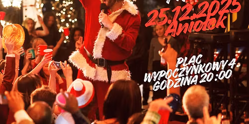 X Christmas Party ! \u2013 Anio\u0142ek Srebrna G\u00f3ra 25.12.2025 Soundkolektiv \/ Drum Basstion 