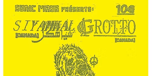 SIYAHKAL (CAN) + GROTTO (CAN) + PRECIPICE + VICIOUS REIGN\u25fe\ufe0fParis, Cirque \u00c9lectrique 