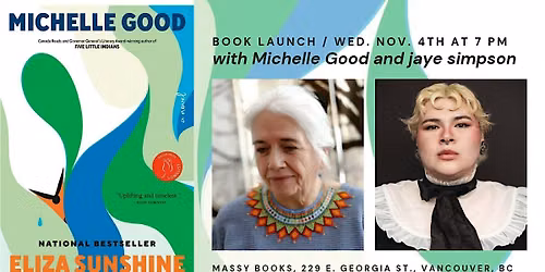 Eliza Sunshine: Michelle Good in Conversation with jaye simpson