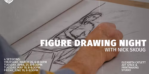 FIGURE DRAWING NIGHT w\/ NICK SKOUG