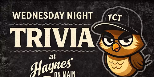 Wednesday Night Trivia at Haynes on Main!
