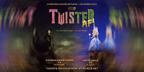 Twisted AF! \u2013 A Drag Parody of Wicked