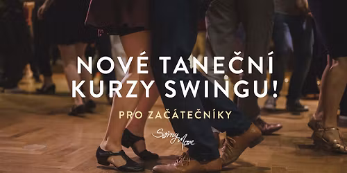 TANE\u010cN\u00cd KURZ SWINGU PRO ZA\u010c\u00c1TE\u010cN\u00cdKY