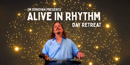 Liverpool, NY: Alive In Rhythm Day Retreat with Jim Donovan