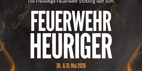 39. Feuerwehr-Heuriger Stotzing