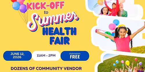 Kick-Off to Summer Health Fair