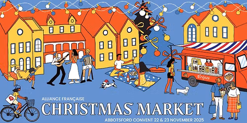 2025 Alliance Fran\u00e7aise Christmas Market