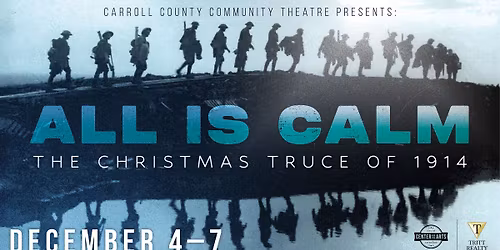 All Is Calm \u2013 The Christmas Truce of 1914