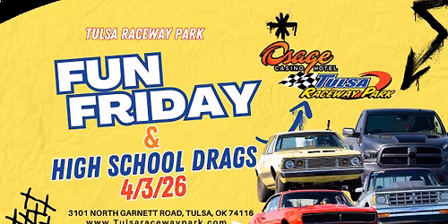 Fun Friday & High School Drags