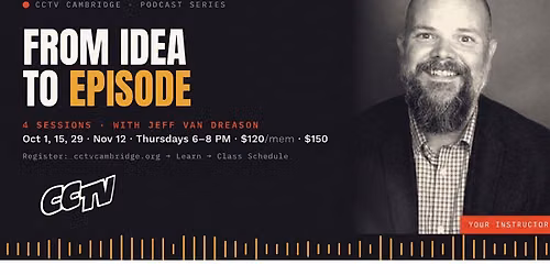 Event: From Idea to Episode: Four Session Podcast Workshop