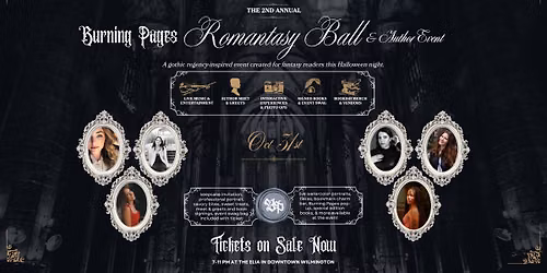 Burning Pages 2nd Annual Romantasy Ball | Gothic Regency | Halloween Night